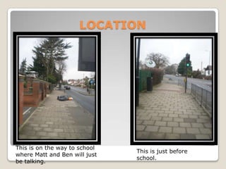 LOCATIONThis is the beginning of the alley.This is the end of the alley.