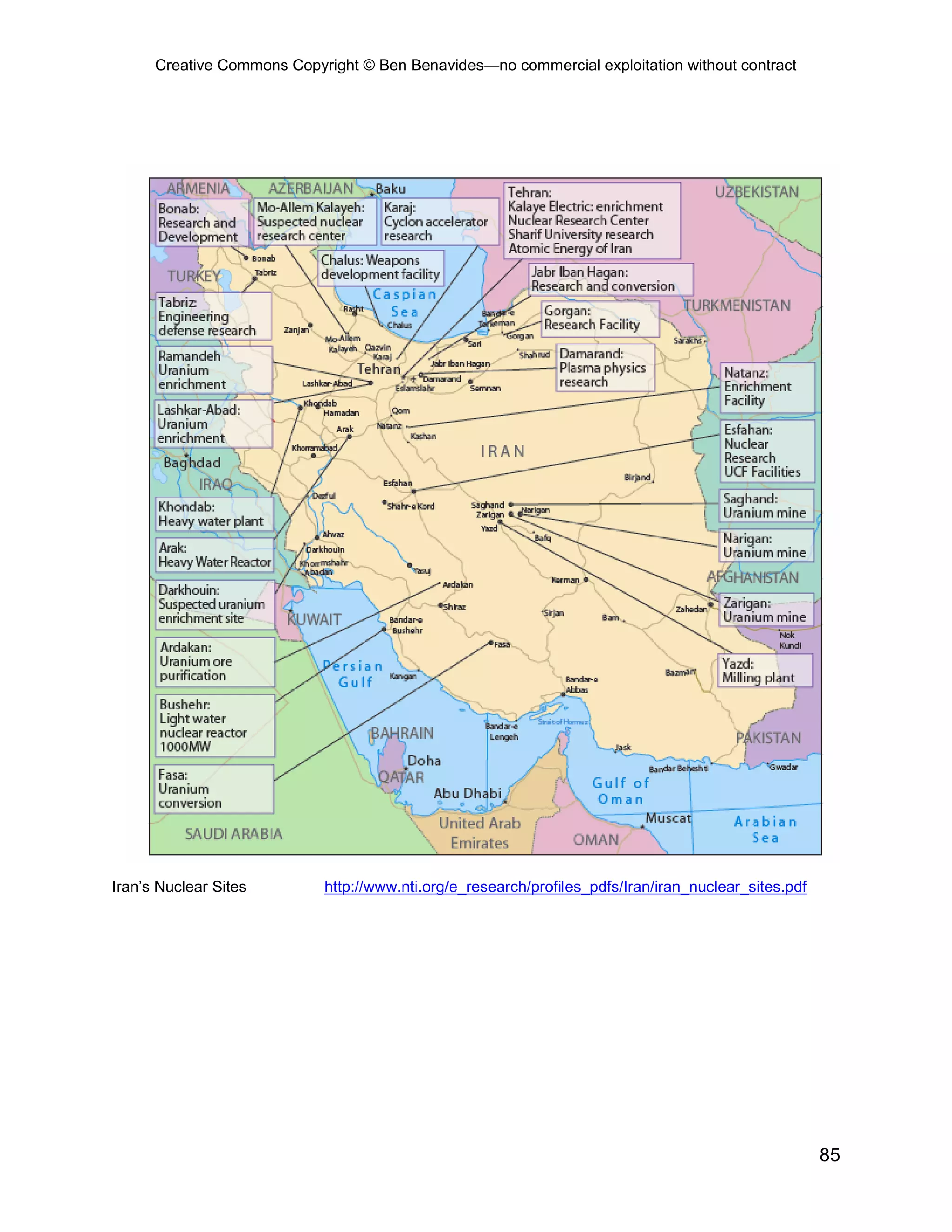 Creative Commons Copyright © Ben Benavides—no commercial exploitation without contract
85
Iran’s Nuclear Sites http://www.nti.org/e_research/profiles_pdfs/Iran/iran_nuclear_sites.pdf
 