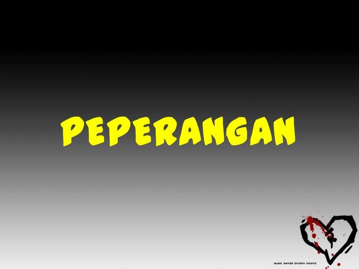 Bencana + peperangan Bencana + peperangan