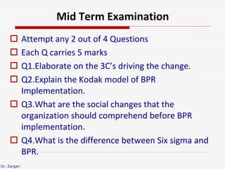 Dr. Zargari
Mid Term Examination
 Attempt any 2 out of 4 Questions
 Each Q carries 5 marks
 Q1.Elaborate on the 3C’s dr...