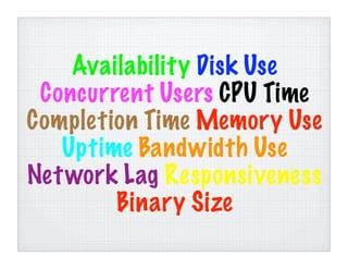 Benchmarking Perl (Chicago UniForum 2006)