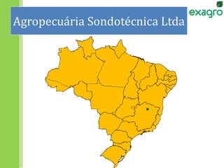 Agropecuária Sondotécnica Ltda
 
