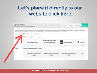 ☆ www.chairmanarnold.com ☆
Let’s place it directly to our
website click here
 