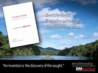 Benchmark E-mailmarketing Reisbranche 2011 