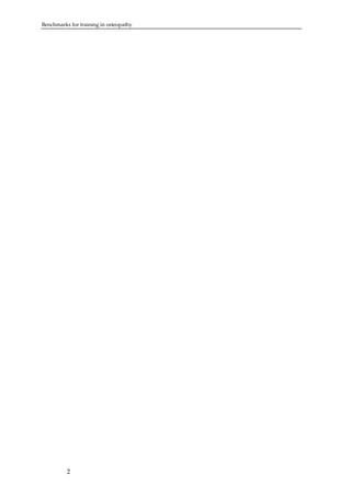 Benchmarks for training in osteopathy

2

 