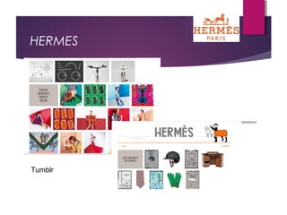 HERMES
Tumblr
 
