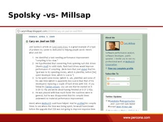 Spolsky -vs- Millsap
 