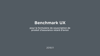 Benchmark ux formulaire souscription