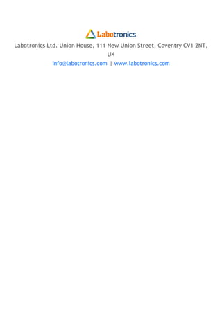 Labotronics Ltd. Union House, 111 New Union Street, Coventry CV1 2NT,
UK
info@labotronics.com | www.labotronics.com
 