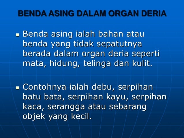 Benda Asing Deria
