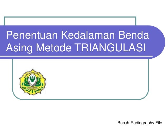 Benda Asing Triangulasai