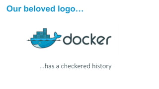 ...has a checkered history
Our beloved logo…
 