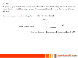 28
11m + 6 = 8(m + 1) + 25
3m = 27
m = 9
10511m + 6 = 99 + 6 = 105