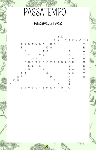 26
PASSATEMPO
RESPOSTAS:
 