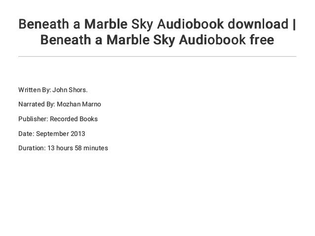 Beneath a Marble Sky by John Shors Beneath a Marble Sky by John Shors