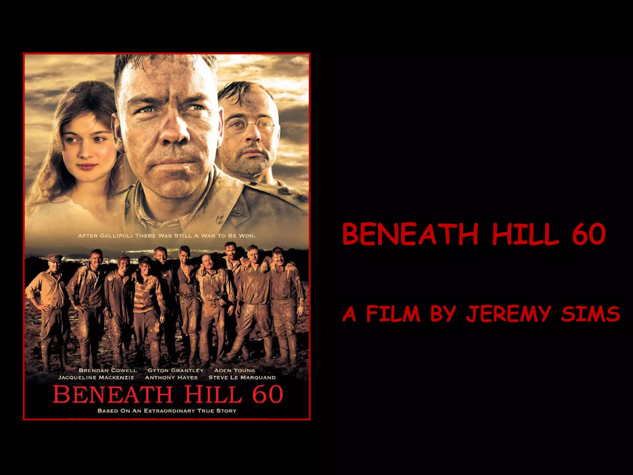 BENEATH HILL 60 A FILM BY JEREMY SIMS