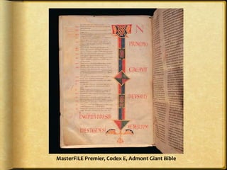 MasterFILE Premier, Codex E, Admont Giant Bible
 