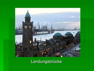 Landungsbrücke 
