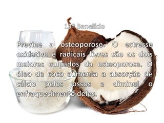 Benefícios do óleo de coco