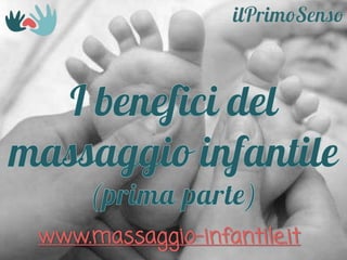 www.massaggio-infantile.it

 
