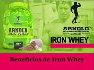 Beneficios de Iron Whey
 