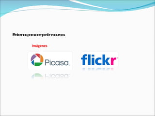 Entornos para compartir recursos Imágenes 
