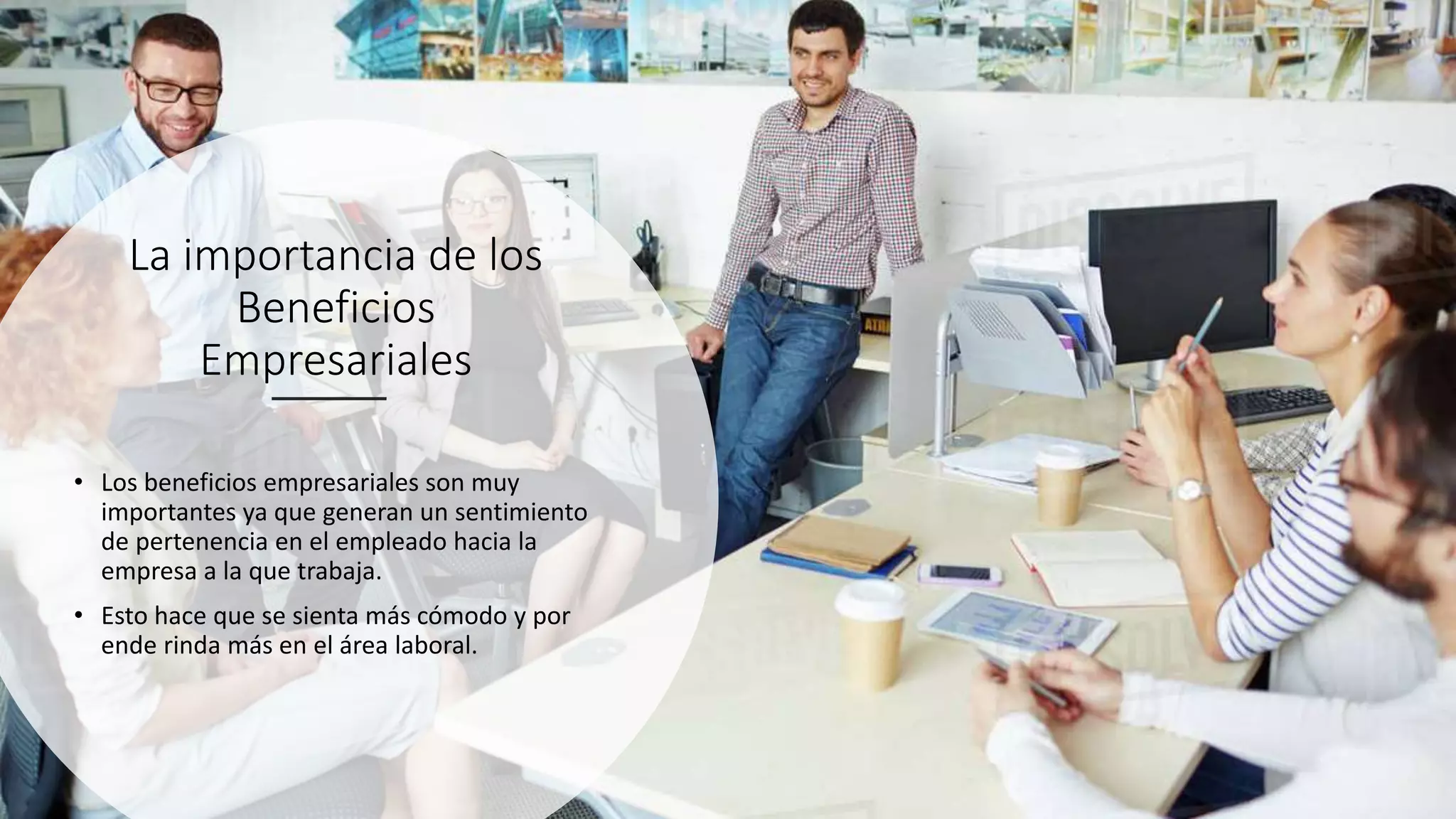 Beneficios empresariales que más buscan los empleados | PPTX