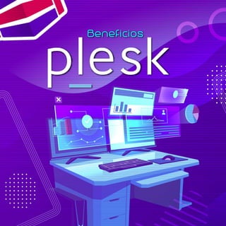 Beneficios que te ofrece Plesk
