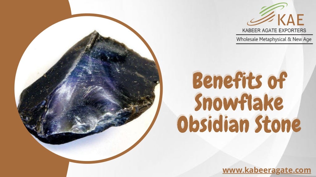 Benefits of Snowflake Obsidian Stone Healing with Snowflake Obsidian
