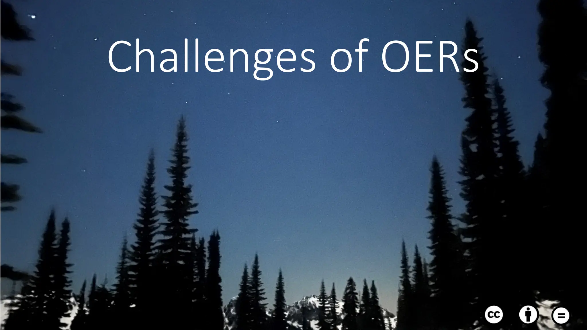 Challenges of OERs
 