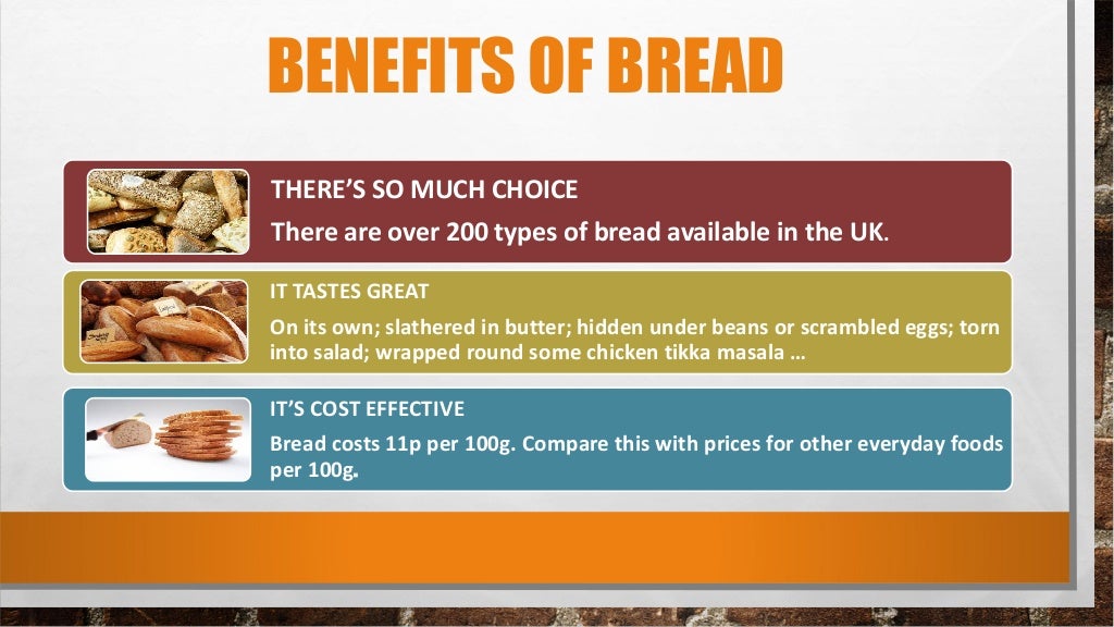 BENEFITS OF BREAD