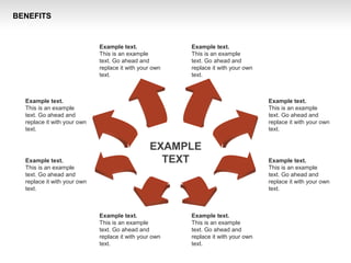 BENEFITS
Example text.
This is an example
text. Go ahead and
replace it with your own
text.
Example text.
This is an example
text. Go ahead and
replace it with your own
text.
Example text.
This is an example
text. Go ahead and
replace it with your own
text.
Example text.
This is an example
text. Go ahead and
replace it with your own
text.
Example text.
This is an example
text. Go ahead and
replace it with your own
text.
Example text.
This is an example
text. Go ahead and
replace it with your own
text.
Example text.
This is an example
text. Go ahead and
replace it with your own
text.
Example text.
This is an example
text. Go ahead and
replace it with your own
text.
EXAMPLE
TEXT
 