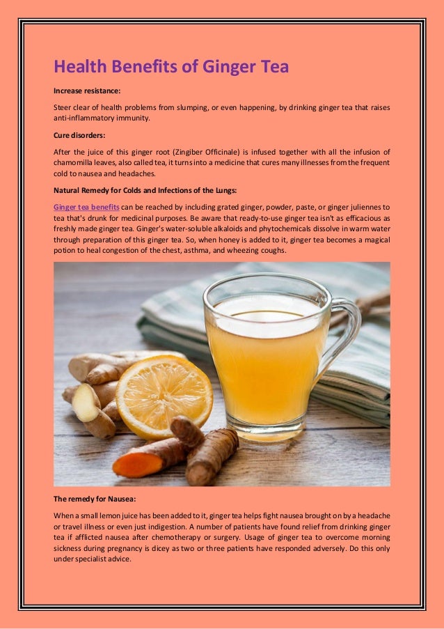 Benefits For Ginger Tea