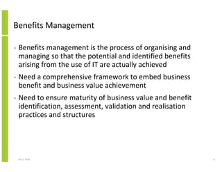 Benefits Identification, Assessment, Validation and Realisation for ...