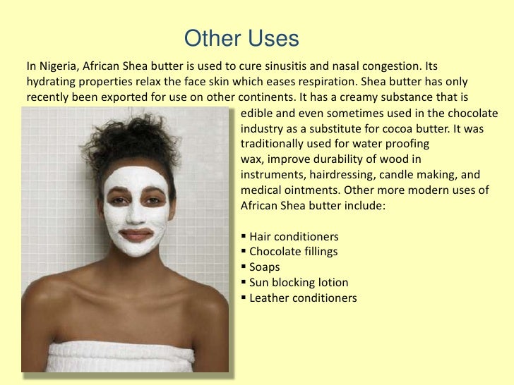 shea butter good for face