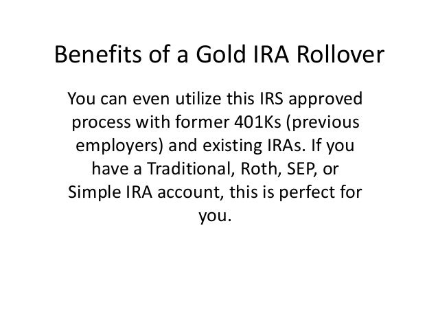 Benefits of a Gold IRA Rollover