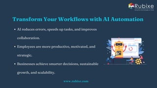 Benefits of AI Automation in Streamlining Workflows | Rubixe | PDF