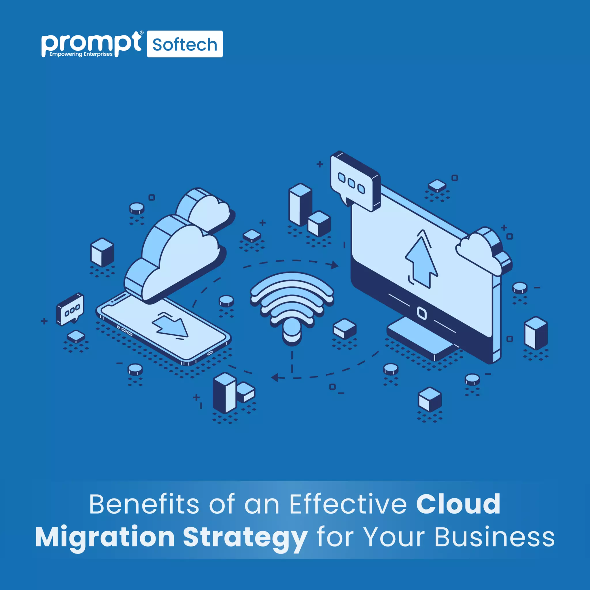 Benefits of an Effective Cloud Migration Strategy for Your Business | PDF