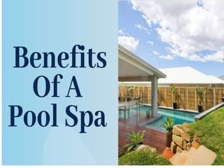 Benefits Of A Pool Spa