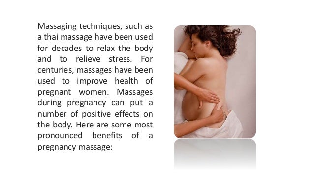 Benefits of a Pregnancy Massage Benefits of a Pregnancy Massage