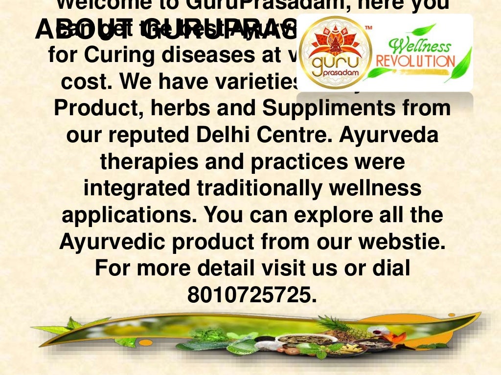 Benefits of Ayurvedic Medicines GuruPrasadam 8010725725