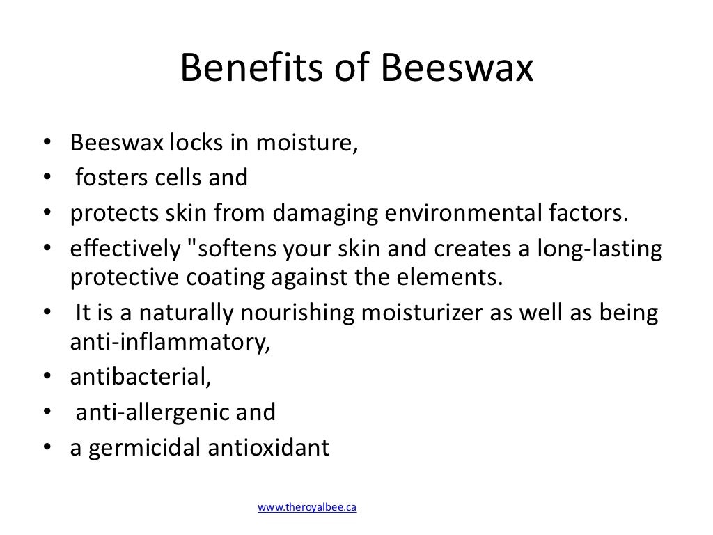 Benefits of beeswax
