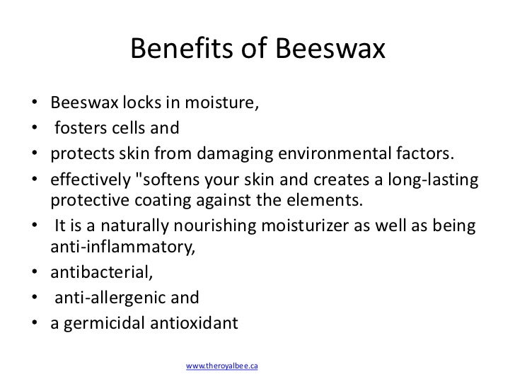 Benefits of beeswax