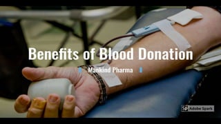 Benefits of Blood Donation - Mankind Pharma