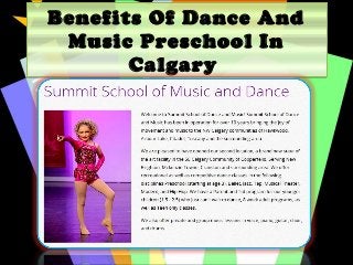 Benefits Of Dance And
Music Preschool In
Calgary
Benefits Of Dance And
Music Preschool In
Calgary
 