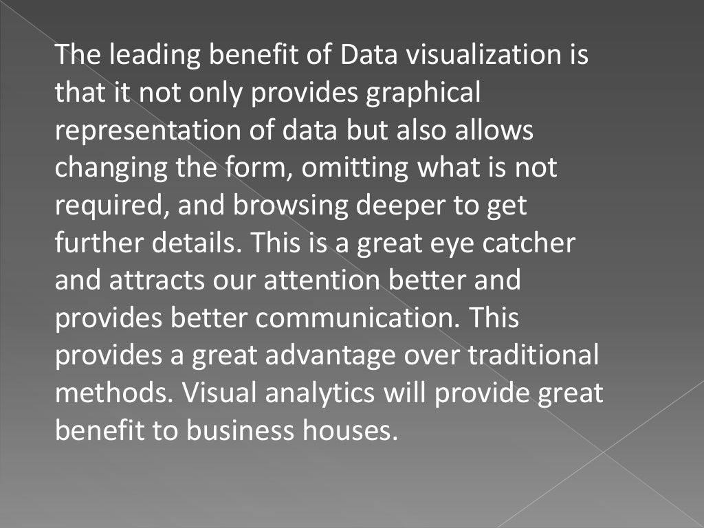 Benefits of data visualization