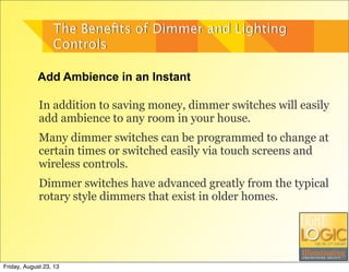 The Benefits of Dimmer and Lighting Controld | PDF