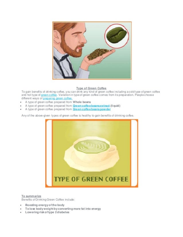 Benefits of drinking green coffee