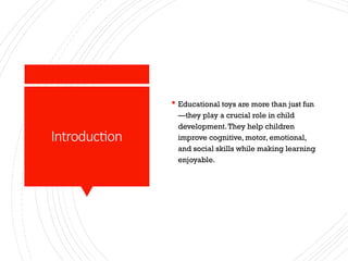 Benefits of Educational Toys for Kids and How They Help Development | PPTX