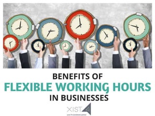 Benefits of flexible working hours for businesses